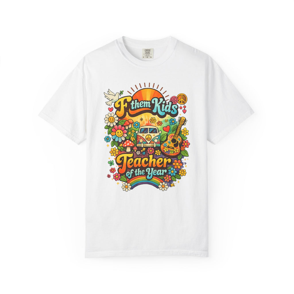 Teacher of the Year T-Shirt — Retro Floral 'F them Kids' Guitar Teacher Gift